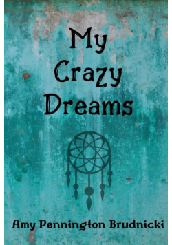 My Crazy Dreams