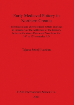 Early Medieval Pottery in Northern Croatia