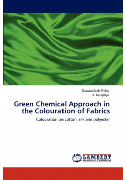 Green Chemical Approach in the Colouration of Fabrics