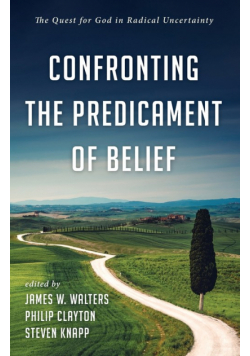 Confronting the Predicament of Belief