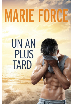 Un an plus tard