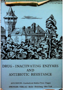 Drug Inactivating Enzymes and Antibiotic Resistance