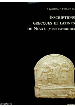 Inscriptions grecques et latines de novae