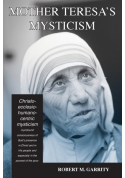 Mother Teresa's Mysticism