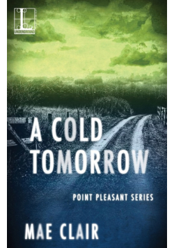 A Cold Tomorrow