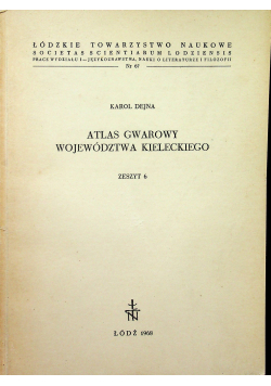 Atlas gwarowy województwa kieleckiego zeszyt 6