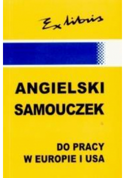 Angielski samouczek do pracy w Europie... EXLIBRIS