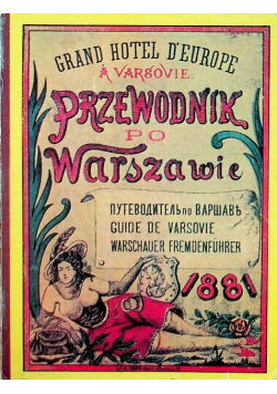 Przewodnik po Warszawie reprint 1881 r.