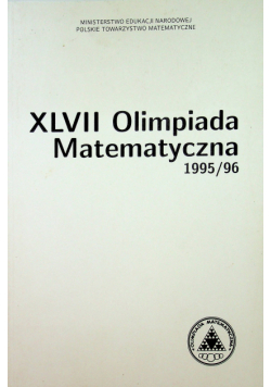 XLVII Olimpiada Matematyczna 1995 96