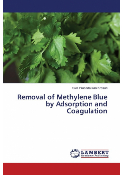 Removal of Methylene Blue by Adsorption and Coagulation