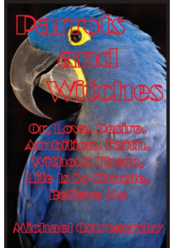 Parrots and Witches