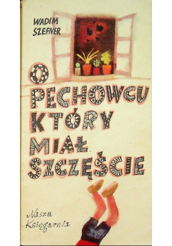 O piechowcu który miał szczęście
