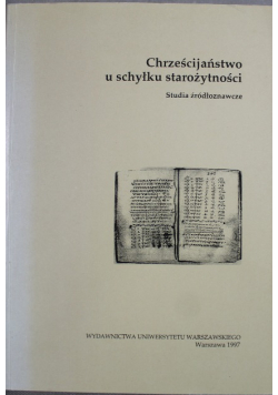 Chrześcijaństwo u schyłku starożytności