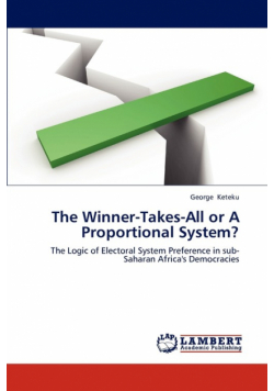 The Winner-Takes-All or a Proportional System?
