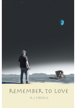 Remember to Love
