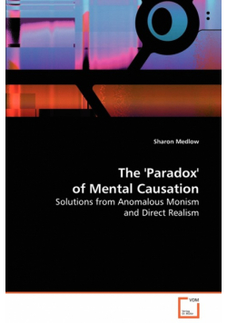 The 'Paradox' of Mental Causation
