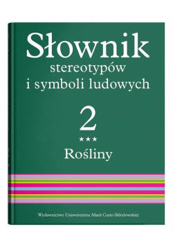 Słownik stereotypów i symboli ludowych t.2, z.III