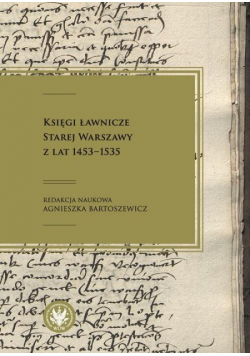 Księgi ławnicze Starej Warszawy z lat 1453-1535