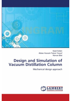 Design and Simulation of Vacuum Distillation Column