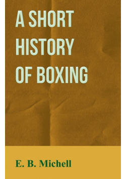 A Short History Of Boxing