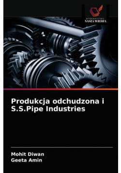 Produkcja odchudzona i S.S.Pipe Industries