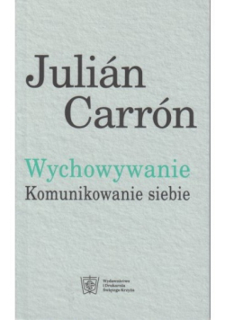 Wychowanie komunikowanie siebie