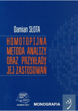 Homotopijna metoda analizy oraz przykłady jej zastosowań