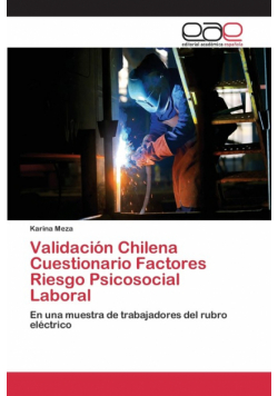 Validación Chilena Cuestionario Factores Riesgo Psicosocial Laboral