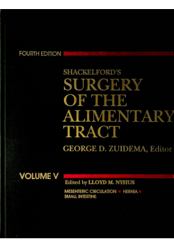 Shackelfords Surgery of the Alimentary Tract Tom V