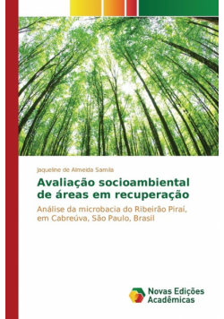 Avaliação socioambiental de áreas em recuperação