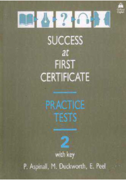 Success at first certificate Practice Tests 2