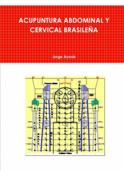 Acupuntura Abdominal Y Cervical Brasileña