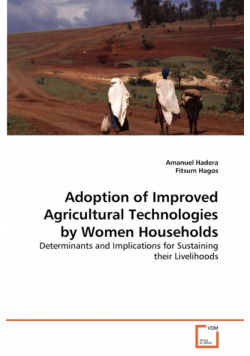 Adoption of Improved Agricultural Technologies by Women Households