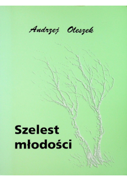 Szelest młodości autograf autora