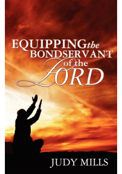 Equipping the Bondservant of the Lord