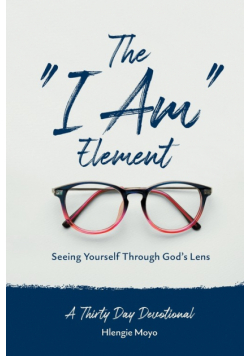 The "I Am" Element