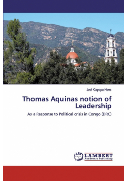 Thomas Aquinas notion of Leadership