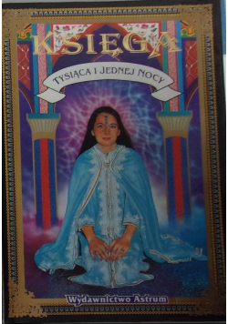 Księga tysiąca i jednej nocy tom 1