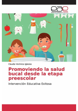 Promoviendo la salud bucal desde la etapa preescolar