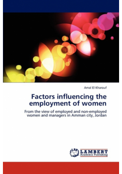 Factors influencing the employment of women