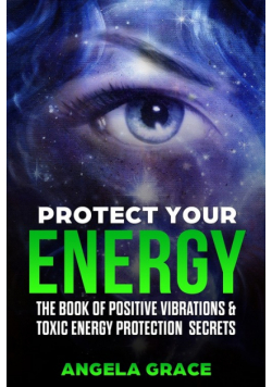 Protect Your Energy