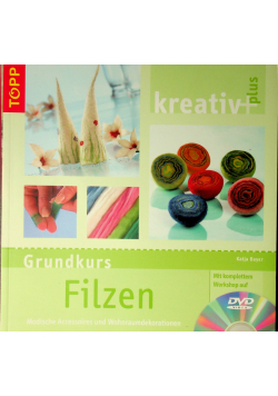 Grundkurs Filzen z CD