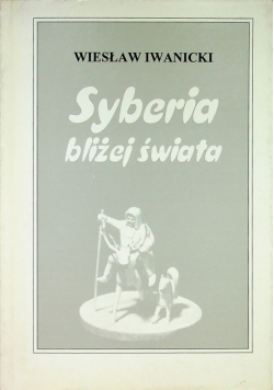 Syberia Bliżej śwaita