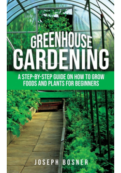 Greenhouse Gardening