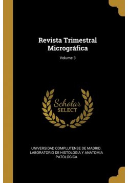 Revista Trimestral Micrográfica; Volume 3