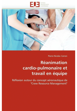 Réanimation cardio-pulmonaire et travail en équipe