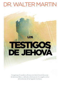 Los Testigos de Jehova = Jehovah's Witnesses