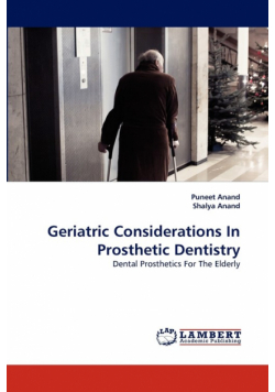 Geriatric Considerations in Prosthetic Dentistry
