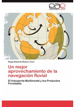 Un Mejor Aprovechamiento de La Navegacion Fluvial