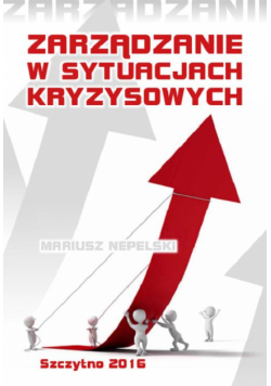 Zarządzanie w sytuacjach kryzysowych